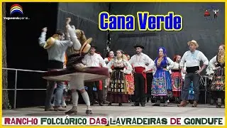 Cana Verde - Rancho Folcl&oacute;rico das Lavradeiras de Gondufe  - Santo Ant&atilde;o - Lanheses