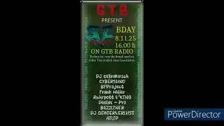 DJ GEHOERVERLUST BDAY BFProject GTB Radio 8-11-25