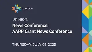 News Conference: AARP Grant  July 3, 2025