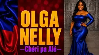  Ch&eacute;ri pa al&eacute; : Olga Nelly &mdash; prod by Ferol P. Hg #OlgaNelly, #Confession #music, #haitianmusic   
