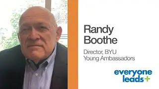 Leadership Lessons from 44 Years with the BYU Young Ambassadors | Great Leaders | Everyday Leaders