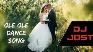 Ole Ole - Dance Song 🔥(Jost Band party 🕺 Mix song)Dj Jost...🎶🎵