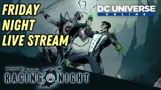 Let's Play! DC Universe Online Livestream
