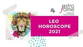 Leo Horoscope 2021