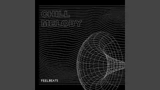 Chill Melody