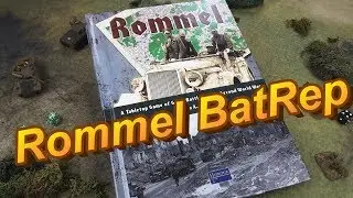 Rommel BatRep | WWII Battle Report | Miniatures Wargaming