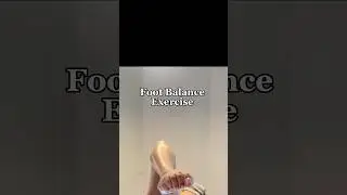 Foot balance exercise.  Covered vs Bare #feet  #barefeetfetish #bodyawareness