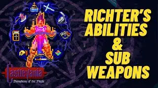Richter's Abilities and Sub Weapons Tips in Castlevania Symphony of the Night