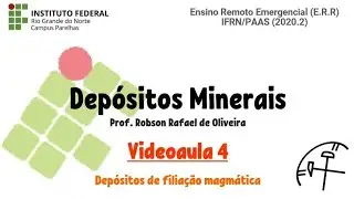 DM - Videoaula 4 - Dep. Metálico - filiação magmática