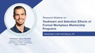 Treatment and Selection Effects of Formal Workplace Mentorship Programs