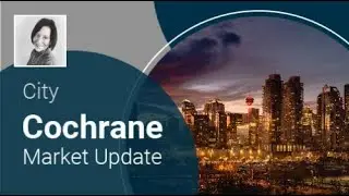 Cochrane Market Update