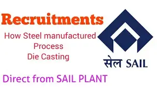 SAIL Recruitment and how it works