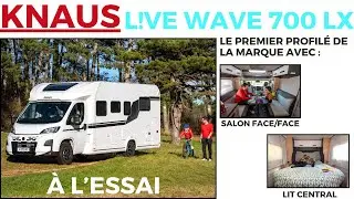 Super Essai du camping-car Knaus L!ve Wave 700LX