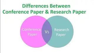 Conference Paper and Research Paper