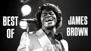 James Brown.Godfather of Soul James Brown.Best of James Brown.The Rhythm of James Brown.