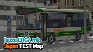 [OMSI2] Isuzu ERGA mio - Japan TEST MAP