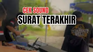 CEK SOUND SURAT TERAKHIR FR MUSIC THE D'JANDUT WELL X BG DIGITAL AUDIO