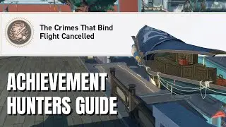 The Crimes That Bind | Flight Cancelled - Honkai Star Rail Hidden Achievement Guide