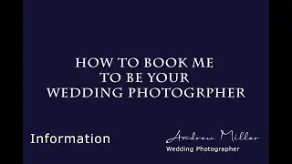 How to book me to be your wedding photographer !