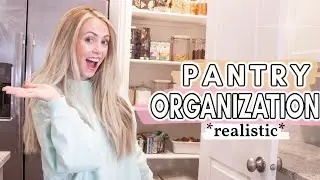*REALISTIC* Pantry Organization 2021