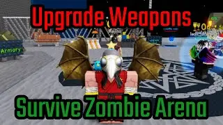 How to Upgrade Weapons and Gears in Survive Zombie Arena Roblox