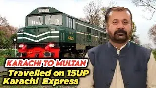 Travelled on 15UP Karachi Express | karachi to Multan