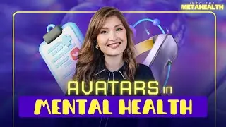 Could Virtual Avatars Be the Future of Mental Health Care?