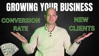 More Clients or Better Conversion &ndash; What Does Your Business Really Need?