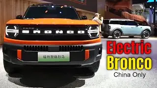 Electric Ford Bronco for China? EV and Range-Extender Explained