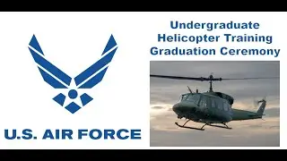 USAF UHT Class 26-03 Graduation