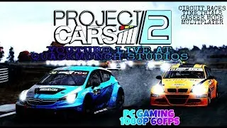 Project CARS 2 PC [1080p 60FPS] - Circuit Racing