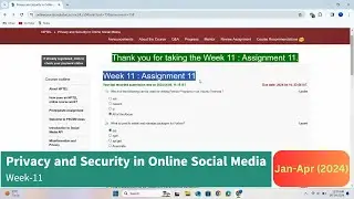 Privacy and Security in Online Social Media Week-11 Assignment/Quiz | Jan-Apr 2024 | Solutions