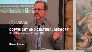 Simon Tanner: Threads of Culture, Threads of Discourse [Copyright and Cultural Memory 2016]