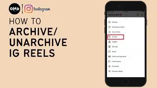 🎥 How To Archive and Unarchive Instagram Reels | Quick & Easy (2023) 🚀
