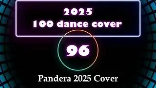 96 Pandera - Joy and fun 100 dancemusic retro cover in 2025