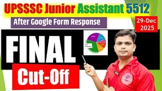 🛑UPSSSC Junior Assistant 5512 Final Cut-off | UPSSSC JA 5370 Cut-off #upsssc_junior_assistant_5512