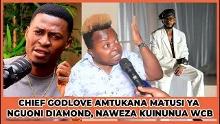 CHIEF GODLOVE AMTUKANA MATUSI YA NGUONI DIAMOND, NAWEZA KUINUNUA WASAFI YOTE.