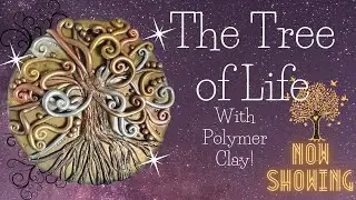 AMAZING Tree of Life - with Polymer Clay! A real simple TUTORIAL+ Bloopers!