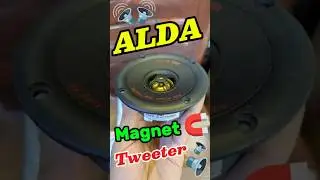ALDA Magnet Tweeter 🔊 Best Tweeter Speaker?🔥#alda #tweeter #soundsystem
