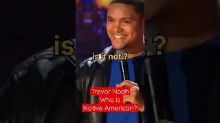 Who is Native American? Trevor Noah hilarious stand up comedy #trevornoah