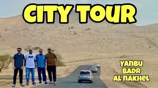 TERNYATA INI MEDAN PERANG BADAR !! City Tour Yanbu - Badr - Yanbu al Nakhel || Badr battle field
