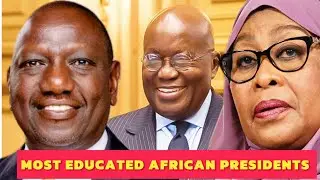 Top 10 Most Educated Presidents In Africa (2024)