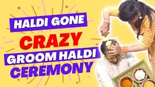 Groom Haldi Gone Crazy 💫 #keet❤️ l komal❤️Vaneet