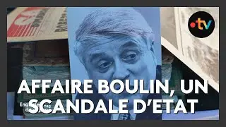 Affaire Robert Boulin : t&eacute;moignages sur un grand myst&egrave;re de la Ve R&eacute;publique