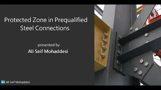 Protected Zone In Prequalified Steel Connections