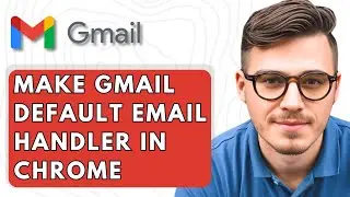 How To Make Gmail Default Email Handler In Chrome [2026 Guide]