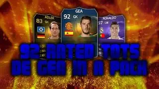 92 RATED TOTS DE GEA IN A PACK!! INSANE FIFA 15 Pack Opening!!