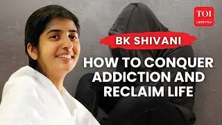 Alcohol, Smoking Is Killing You: BK Shivani&rsquo;s Simple and Practical Guide To Transform