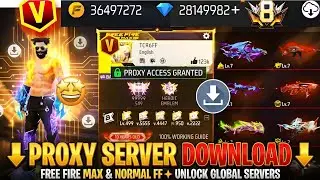 HOW TO DOWNLOAD 🆓  NEW VIP 💥PROXY SERVER 2026 🥵  FREE FIRE