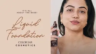 How To Choose Foundation Shade | Colorbar Liquid Foundation Collection
